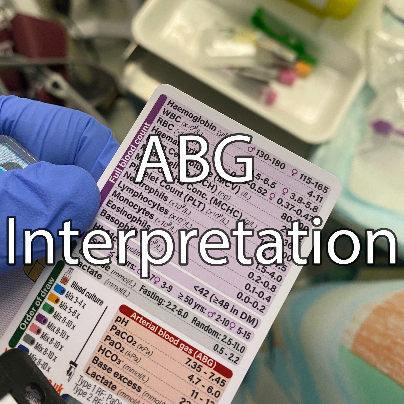 Arterial Blood Gas (ABG) Analysis